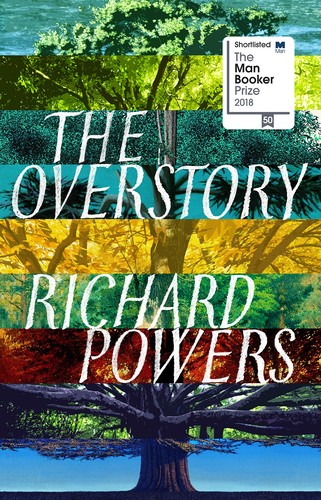 Cover of the W.W. Norton paperback edition of The Overstory by Richard Powers, showing an illustrated forest canopy viewed from below in green and gold